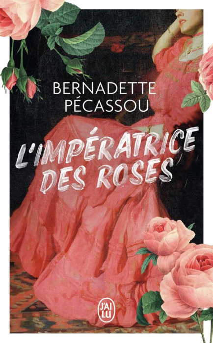 Emprunter L'impératrice des roses livre