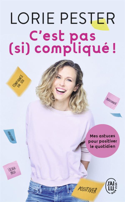 Emprunter C'est pas (si) compliqué. Mes astuces pour positiver le quotidien livre