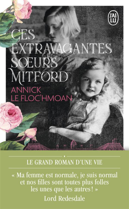 Emprunter Ces extravagantes sœurs Mitford livre