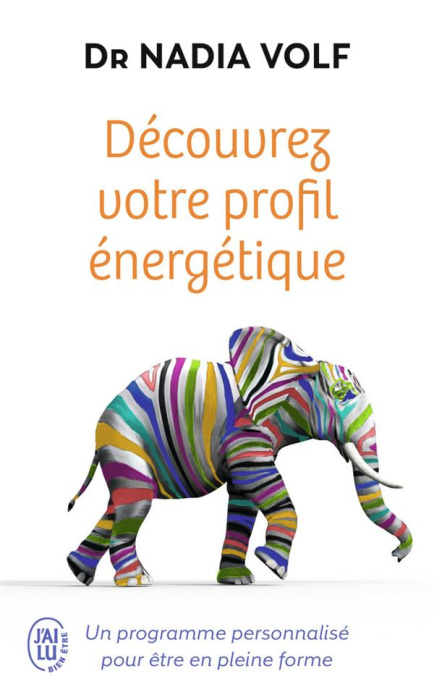 Emprunter Découvrez votre profil énergétique. Un programme personnalisé pour être en pleine forme livre