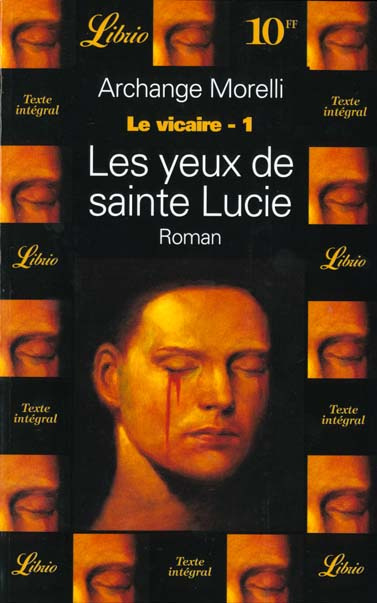 Emprunter Le vicaire Tome 1 : Les yeux de sainte Lucie livre