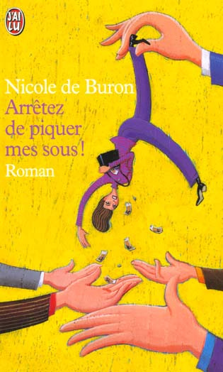 Emprunter Arrêtez de piquer mes sous ! livre