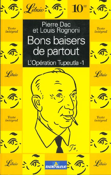 Emprunter Bons baisers de partout : l'opération Tupeutla tome 1 livre