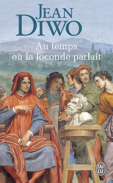 Emprunter Au temps où la Joconde parlait livre