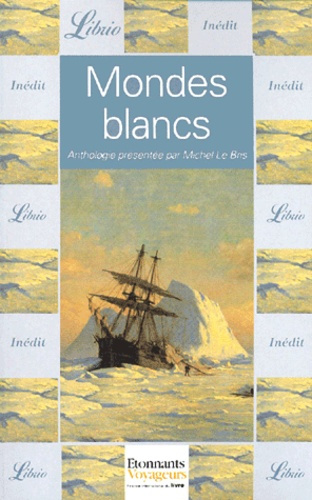 Emprunter Mondes blancs livre