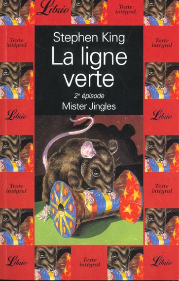 Emprunter La ligne verte 2. Mister Jingles livre