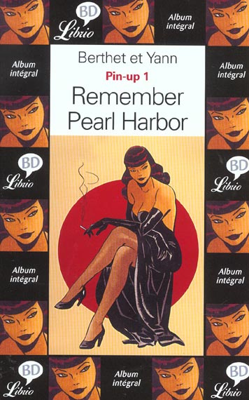 Emprunter Pin-up Tome 1 : Remember Pearl Harbor livre