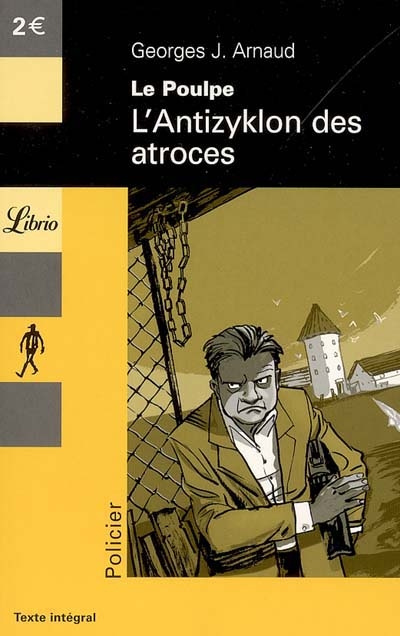 Emprunter Le Poulpe : L'Antizyklon des atroces livre