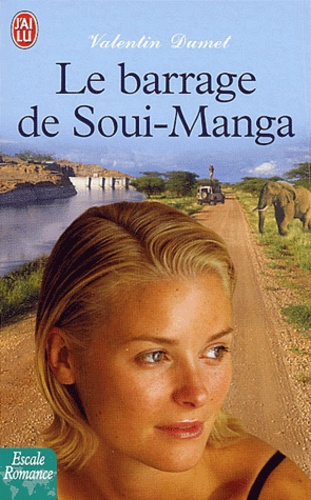 Emprunter Le barrage de Soui-Manga livre