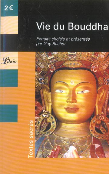 Emprunter Vie du Bouddha. Extraits du Lalitâvistara livre