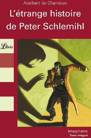 Emprunter L'étrange histoire de Peter Schlemihl livre