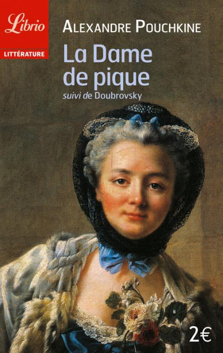 Emprunter La Dame de pique. Suivi de Doubrovsky livre