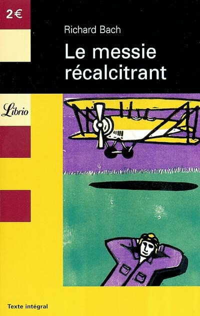 Emprunter Le messie récalcitrant. Illusions livre