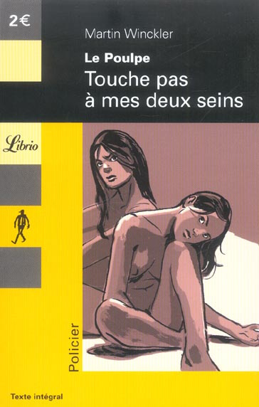 Emprunter Le Poulpe. Touche pas à mes deux seins livre