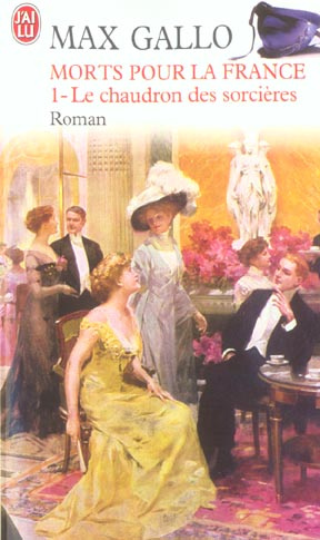 Emprunter Morts pour la France. Tome 1, Le chaudron des sorcières (1913-1915) livre