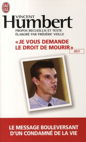 Emprunter Je vous demande le droit de mourir livre