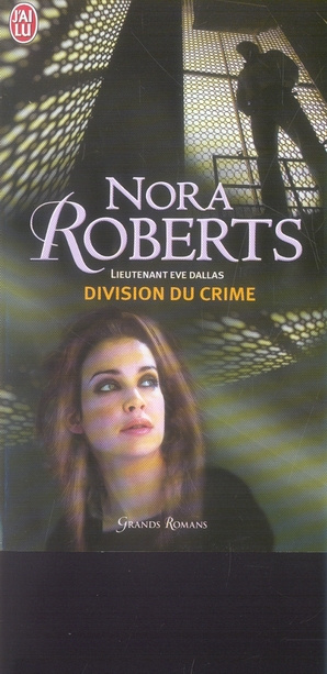 Emprunter Lieutenant Eve Dallas Tome 18 : Division du crime livre