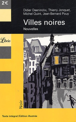 Emprunter Villes noires. Nouvelles livre