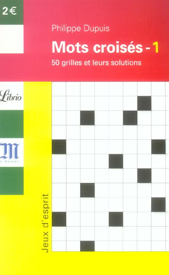 Emprunter Mots croisés. Tome 1, 50 grilles et leurs solutions livre