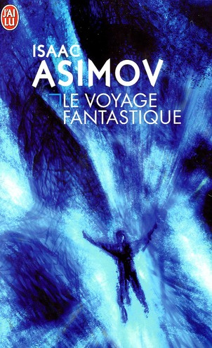 Emprunter Le voyage fantastique livre
