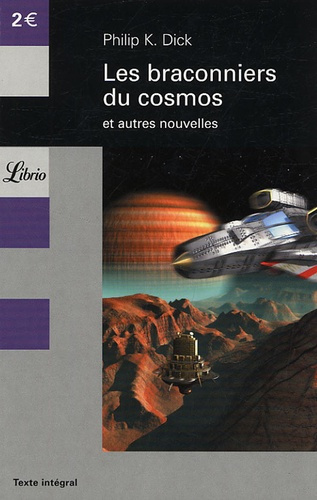 Emprunter Les braconniers du cosmos. Et autres nouvelles livre