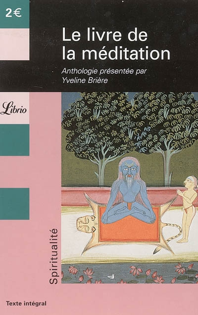 Emprunter Le livre de la méditation livre