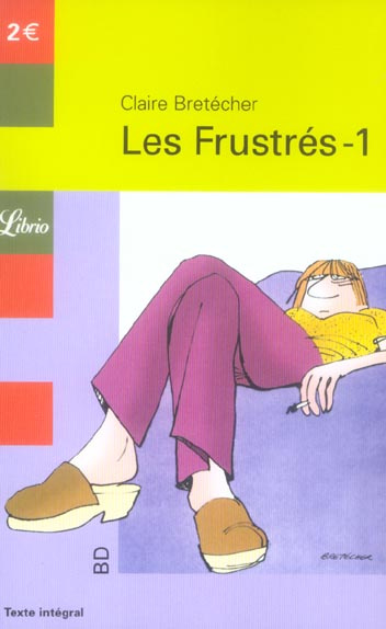 Emprunter Les Frustrés Tome 1 livre