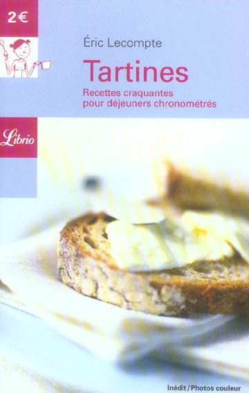 Emprunter Tartines. Recettes craquantes pour déjeuner chronométrés livre