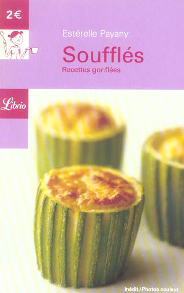 Emprunter Soufflés. Recettes gonflées livre