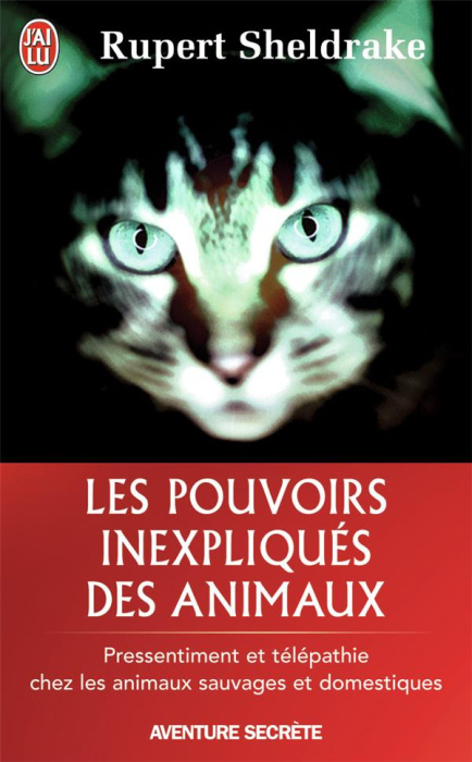 Emprunter Les pouvoirs inexpliqués des animaux livre