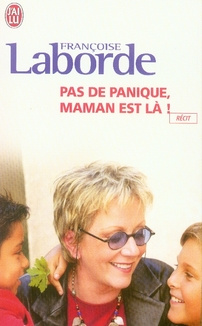 Emprunter Pas de panique, maman est là ! livre