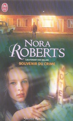 Emprunter Lieutenant Eve Dallas Tome 22 : Souvenir du crime livre