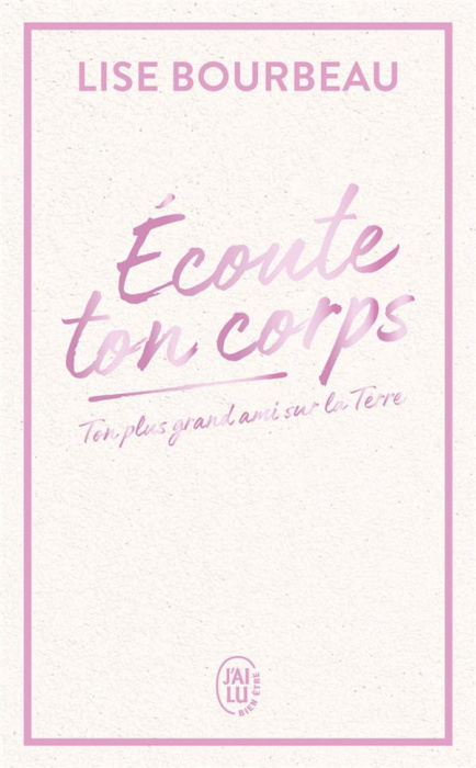 Emprunter Ecoute ton corps. Ton plus grand ami sur la Terre, Edition collector livre