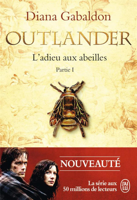 Emprunter Outlander Tome 9 : L'adieu aux abeilles. Partie 1 livre