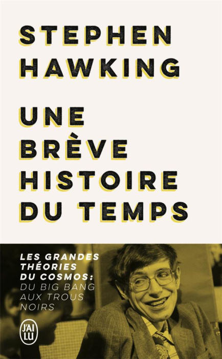 Emprunter Une brève histoire du temps. Les grandes théories du cosmos : du big bang aux trous noirs livre