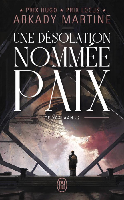Emprunter Teixcalaan Tome 2 : Une désolation nommée paix livre