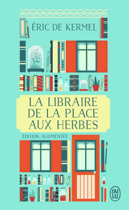 Emprunter La libraire de la place aux Herbes. Dis-moi ce que tu lis, je te dirai qui tu es livre