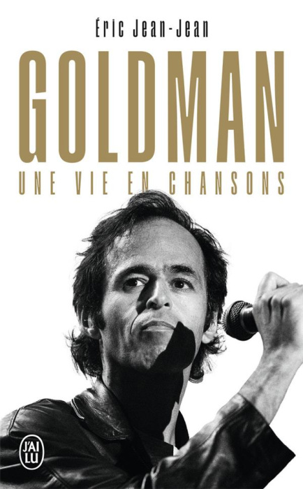 Emprunter Goldman. Une vie en chansons livre