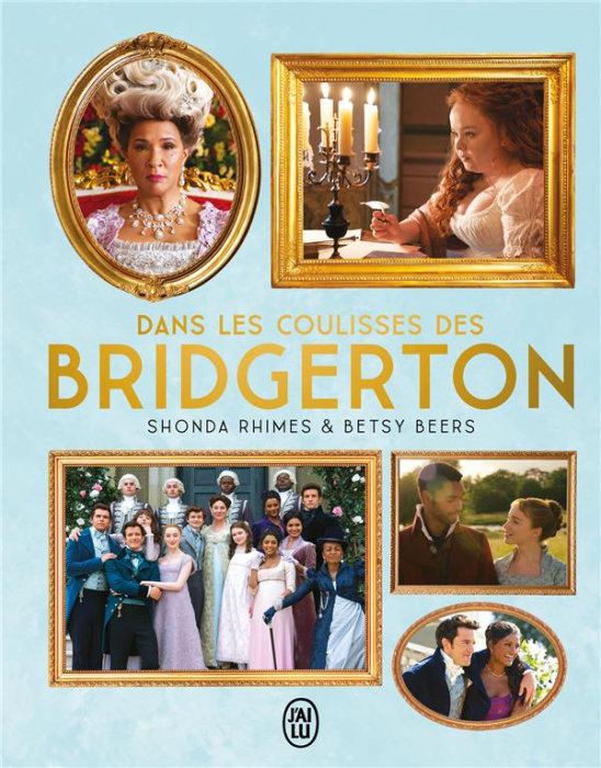 Emprunter Dans les coulisses des Bridgerton livre