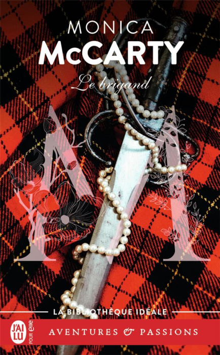 Emprunter Les chevaliers des Highlands Tome 8 : Le brigand livre