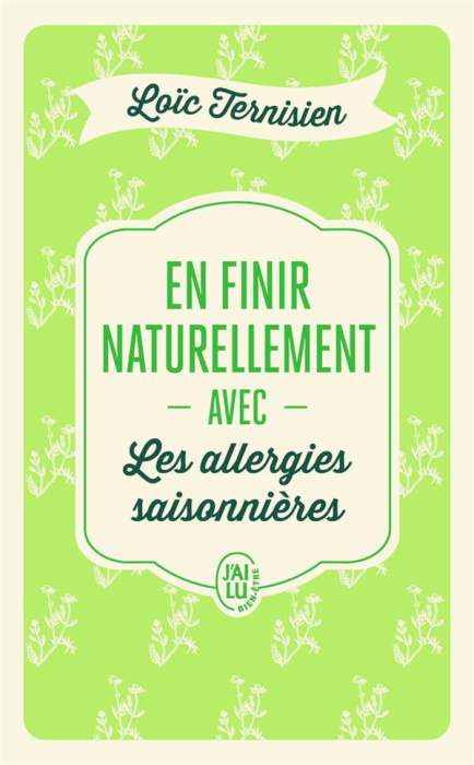 Emprunter En finir naturellement avec les allergies saisonnières livre