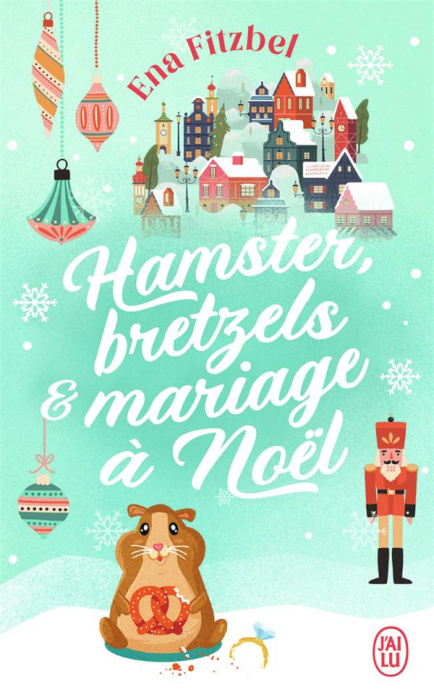 Emprunter Hamster, bretzels et mariage à Noël livre