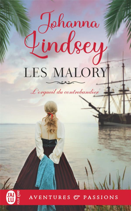 Emprunter Les Malory/11/L'orgueil du contrebandier livre