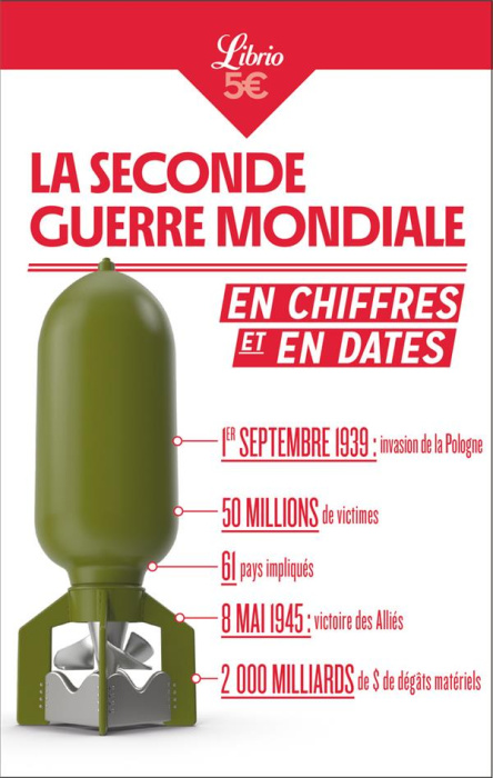 Emprunter La Seconde Guerre mondiale en chiffres et en dates livre