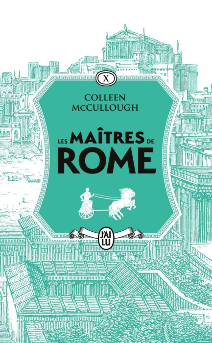 Emprunter Les maîtres de Rome/10/Antoine et Cléopâtre, le festin des fauves livre