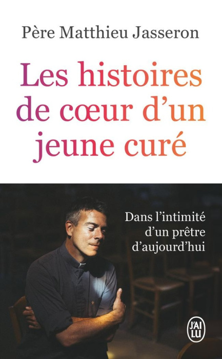 Emprunter Les histoires de coeur d'un jeune curé livre
