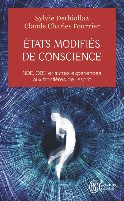Emprunter Etats modifiés de conscience. NDE, OBE et autres expériences aux frontières de l'esprit livre