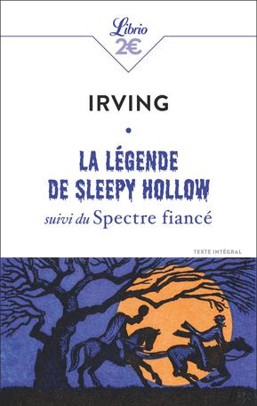 Emprunter La Légende de Sleepy Hollow suivi du Spectre fiancé livre