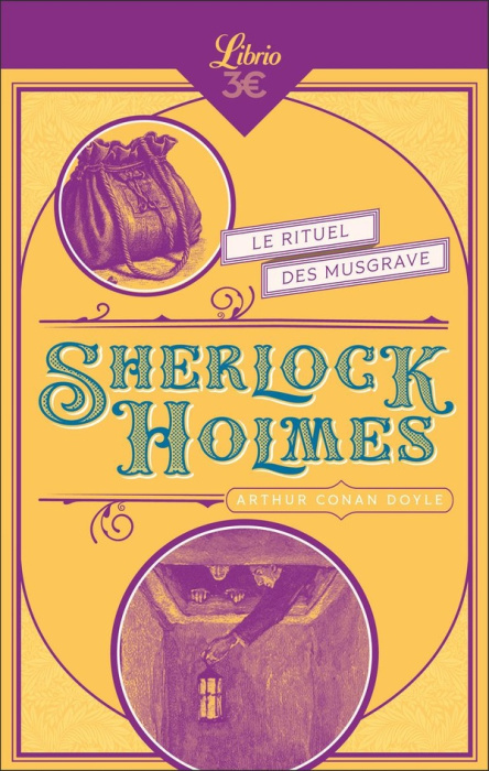 Emprunter Sherlock Holmes : Le Rituel des Musgrave. Suivi de L'interprète grec ; Une affaire d'identité ; Le m livre