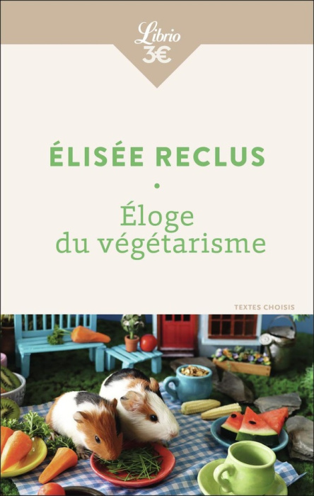 Emprunter Eloge du végétarisme livre